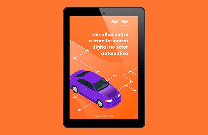 Um olhar sobre a transformação digital no setor automotivo [2019]