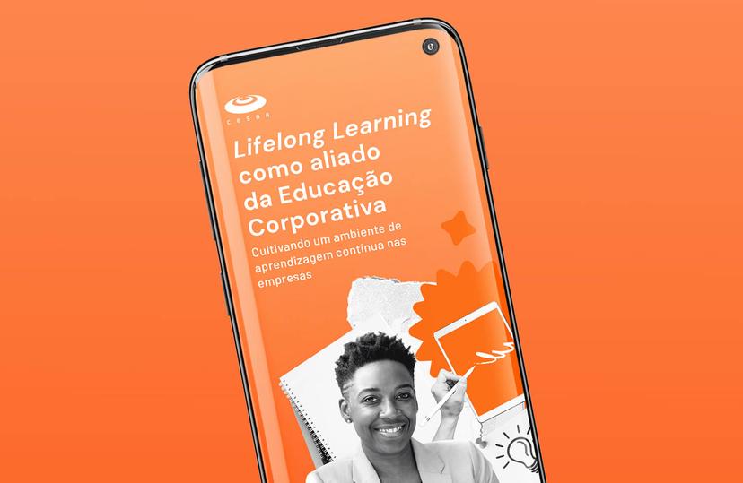 E-book: Lifelong Learning como aliado da Educação Corporativa – Cultivando um ambiente de aprendizagem contínua nas empresas